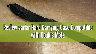 Review sarlar Hard Carrying Case Compatible with Oculus Meta Meta Quest 3SQuest 3Quest 2 Carbon F [upl. by Nnylekoorb]