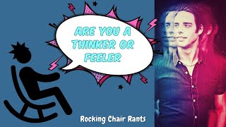 Thinker or Feeler  T vs F [upl. by Creath87]