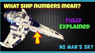 What the no mans sky ship numbers mean [upl. by Antons]