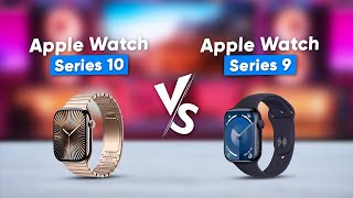 Apple Watch Series 10 vs Series 9  Should You Upgrade [upl. by Romola]