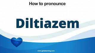 How to pronounce Diltiazem in English correctly [upl. by Pratte578]