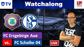 🔴 FC Erzgebirge Aue vs FC Schalke 04  Watchalong [upl. by Winthrop]