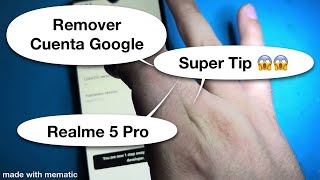 Remover Quitar Cuenta Google FRP Realme 5 Pro Super Tip Super Facil Explicado 😱🚂👀✅🥳🙊 [upl. by Yahsan]