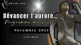 DEVANCER L’AURORE  Novembre 2025 [upl. by Stephens]