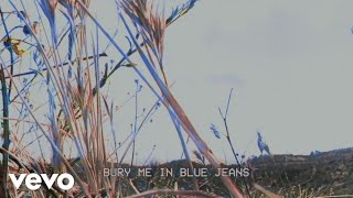 Midland  Bury Me In Blue Jeans Lyric Video [upl. by Anderer]