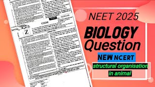 CLASS 11TH BIOLOGY NEET 2025 STRUCTURE ORGANISATION IN ANIMAL TOP QUESTION NCERT BOOKS 📚 [upl. by Obidiah343]