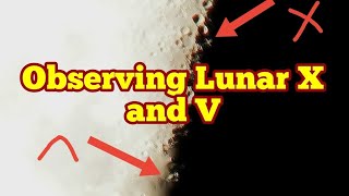 Observing The Lunar X And V With Bushnell Voyager 45 Inch Family Telescope [upl. by Aihsyt]