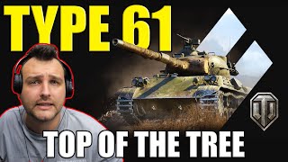 On the Top of the Tree Path Type 61  World of Tanks [upl. by Sessler]