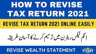 How to revise income tax return and wealth statement 2021 [upl. by Ferretti28]