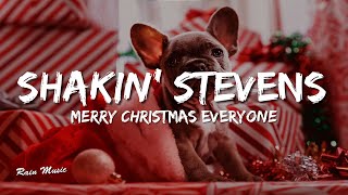 Shakin Stevens  Merry Christmas Everyone Lyrics Video [upl. by Tsirc]