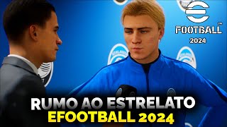 EFOOTBALL 2024  EU JOGUEI O RUMO AO ESTRELATO [upl. by Maurie]