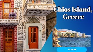 Chios Island Greece Discover the Unique Charm of the Aegean’s Hidden Gem [upl. by Anoj]