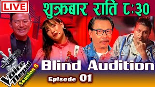 The Voice Of Nepal Season 062024  Blind Audition Episode 01 Today Update [upl. by Ahsinirt303]