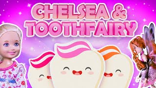 Barbie  Chelsea and the Tooth Fairy  Ep68 [upl. by Percy]