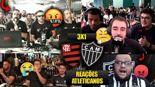 REAÇÕES dos ATLETICANOS FURIOSOS com a DERROTA  FLAMENGO 3X1 ATLÉTICOMG REACT COPA DO BRASIL [upl. by Ramona]