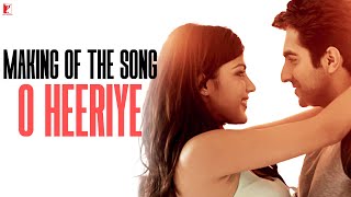 Making Of The Song  O Heeriye  Ayushmann Khurrana  Rhea Chakraborty [upl. by Ynohtnaleahcim]