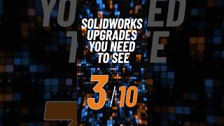 3 SolidWorks 2025 Upgrades 🚀⚡shorts solidworks solidworks2025 engineering needtoknow [upl. by Baniaz]