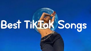 Best TikTok Songs  New Tik Tok Songs Playlist [upl. by Rolyt18]