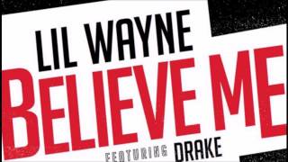 Lil Wayne  Believe Me ft Drake Chopped amp Screwed [upl. by Maridel]