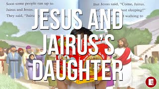 Bible story  Jesus and Jairus’s Daughter [upl. by Ecart]