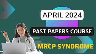 APRIL 2024 PAST PAPER SESSION  MRCP UK PART 1  SESSION 1  PASTEST  DMEO mrcpsyndrome [upl. by Anileme]