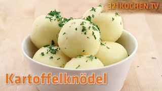 Kartoffelknödel einfach selber machen mit Rezept [upl. by Frieda]