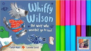 Whiffy Wilson The Wolf Who Wouldnt Go to Bed💖📚Kids Books Read Aloud [upl. by Sonnie]