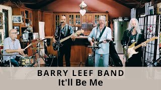 Itll Be Me Exile cover by the Barry Leef Band [upl. by Leunamnauj]