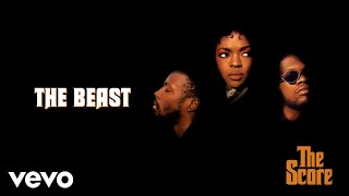 Fugees  The Beast Official Audio [upl. by Eelanaj611]