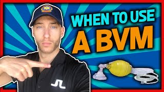 EMT  When To Use a BVM BVM Explained Simply for EMS [upl. by Ramin]