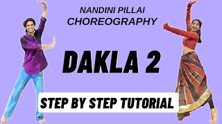 Dakla 2 Nandini Pillai Dance Choreography Tutorial  Dakla 2 Dance Tutorial [upl. by Ybbil]