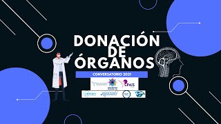 Conversatorio Donación de Órganos [upl. by Ahseela]