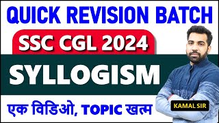 Complete Syllogism topic for SSC CGL CHSL CPO MTS  Quick Revision Batch 🛑 [upl. by Atikan666]