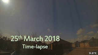 25 March 2018 Timelapse [upl. by Eddy]