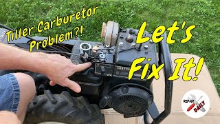 Craftsman 5 HP Tiller Carburetor Problem Do It Yourself [upl. by Malissa]