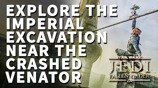 Explore the Imperial Excavation Near the Crashed Venator Star Wars Jedi Fallen Order [upl. by Einafats412]