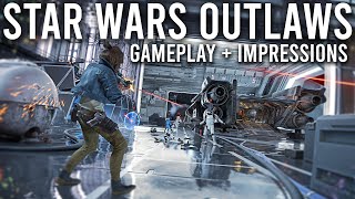 Star Wars Outlaws Gameplay and Impressions [upl. by Yardna432]