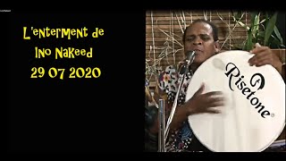 Décès du chanteur Ino Nakeed survenu ce mardi matin 28 juillet 2020 [upl. by Boucher]