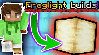 5 Froglight Builds in Minecraft 119 [upl. by Yrrok]