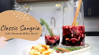 Delightful Classic Sangria with Homemade Mulling Spices [upl. by Ury]