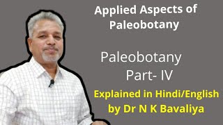 Applied Aspects of Paleobotany by Dr N K Bavaliya Principal Govt Science College Sikar [upl. by Neelat479]