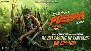 Pushpa The Rise Hindi ReReleasing In Cinemas On 22nd Nov 2024  Allu Arjun Rashmika  Sukumar [upl. by Edda]