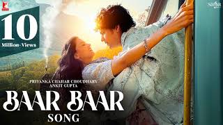 Baar Baar Song  Priyanka Chahar Choudhary Ankit Gupta  Sukhwinder Singh Renuka Panwar [upl. by Rigdon]