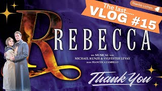 The FINAL REBECCA VLOG 15 no goodbye  but SEE YOU SOON [upl. by Annehcu]