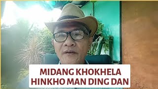 MIDANG KHOKHELA HINKHO MAN DING DAN  TIPS TO LEAD A BETTER LIFE [upl. by Rehpotsyrk819]