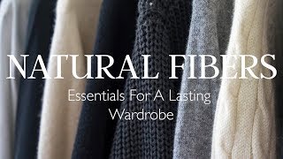 The Best Fabrics For Your Wardrobe  Natural Fiber Guide [upl. by Cirted]