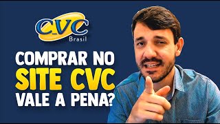 COMPRAR PACOTES DE VIAGEM e PASSAGEM AÉREA no SITE DA CVC VIAGEM VALE A PENA É SEGURO É CONFIÁVEL [upl. by Donni515]