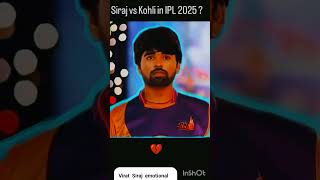 Siraj kohli emotional 2025 ipl cricket like [upl. by Anilejna111]