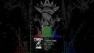 Tyrant King Primal MIGHT Song Preview 3 metalmusic musicpreview newmusic [upl. by Leonhard]