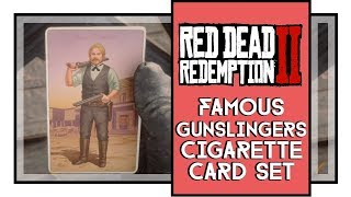 Red Dead Redemption 2 Famous Gunslingers Cigarette Card Set All Cards Locations [upl. by Bronwen]